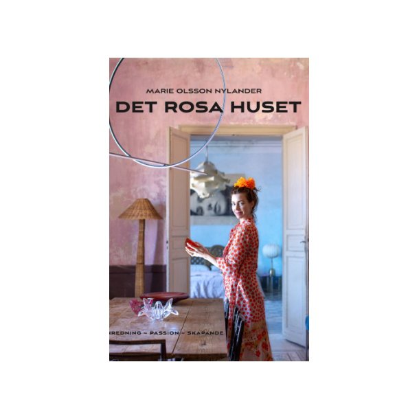 Det Rosa Huset bogen af Marie Olsson Nylander