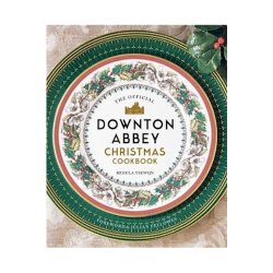 Downton Abbey Christmas Cookbook