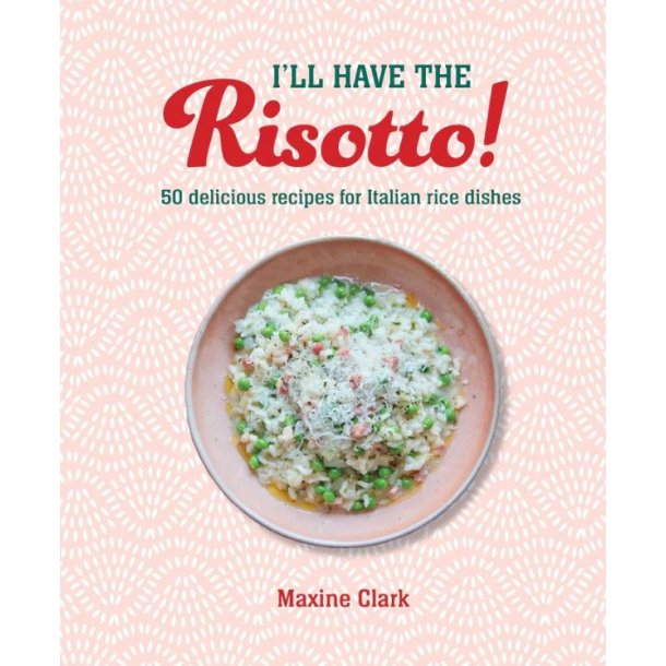 I'll Have the Risotto!