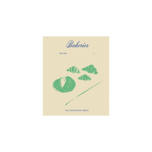 Bakeries � The Copenhagen Series