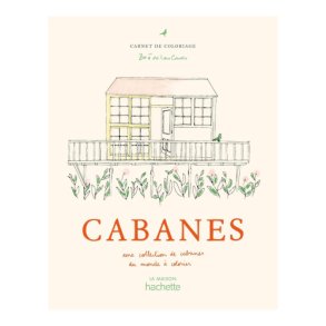 Cabanes Coloriages � Zo� de Las Cases