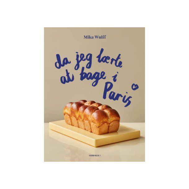 Da jeg lrte at bage i Paris