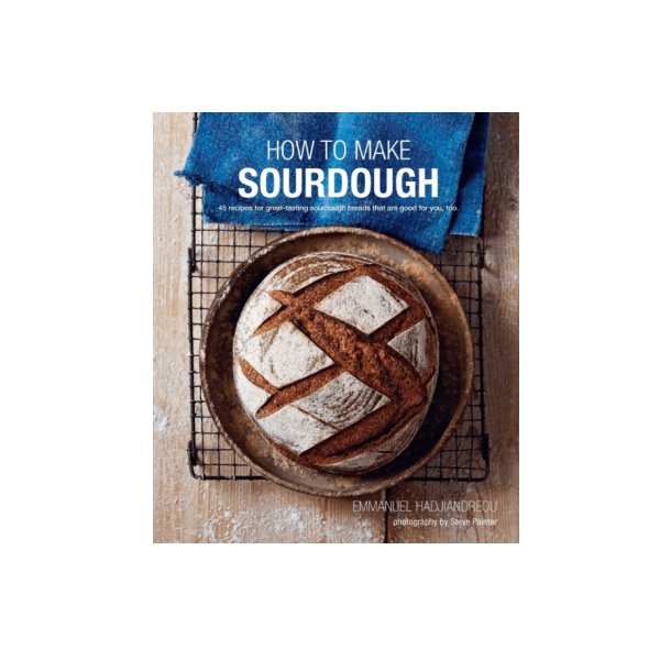 How to make sourdough