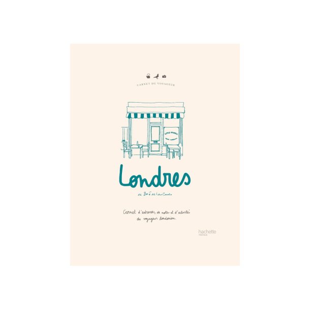 Londres Carnet du Voyageur � Zo� de Las Cases