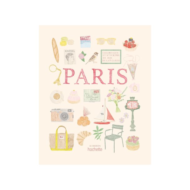 Paris Coloriages et de Stickers � Zo� de Las Cases